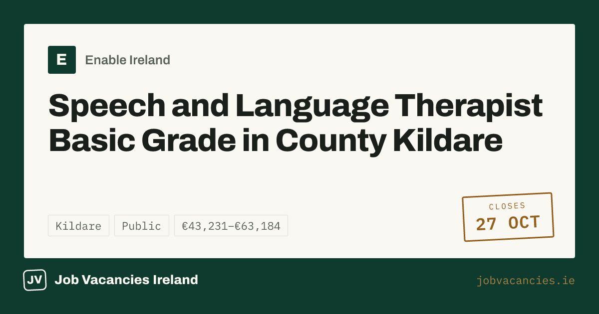 Speech and Language Therapist Basic Grade in County Kildare Jobs ...