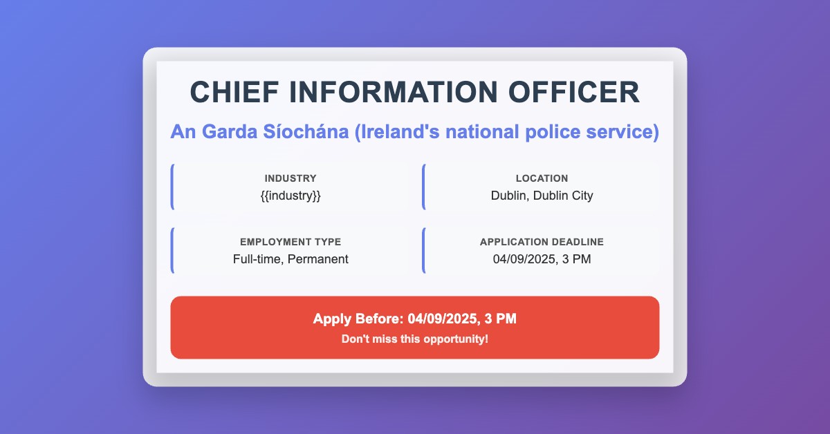 chief information officer dublin | an garda síochána