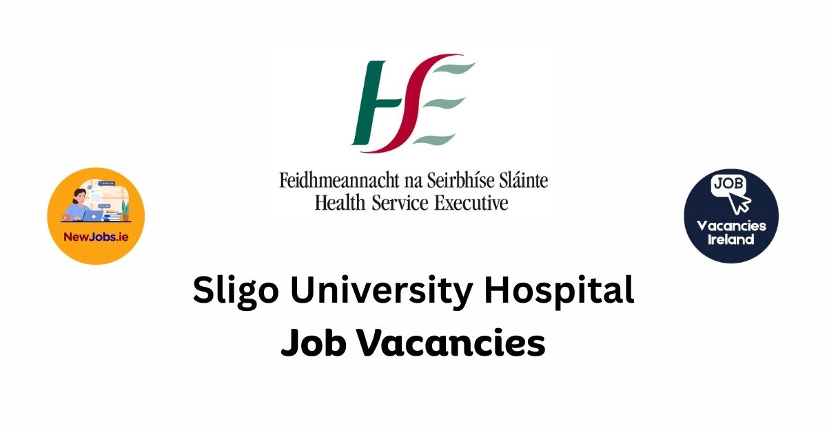sligo university hospital job vacancies