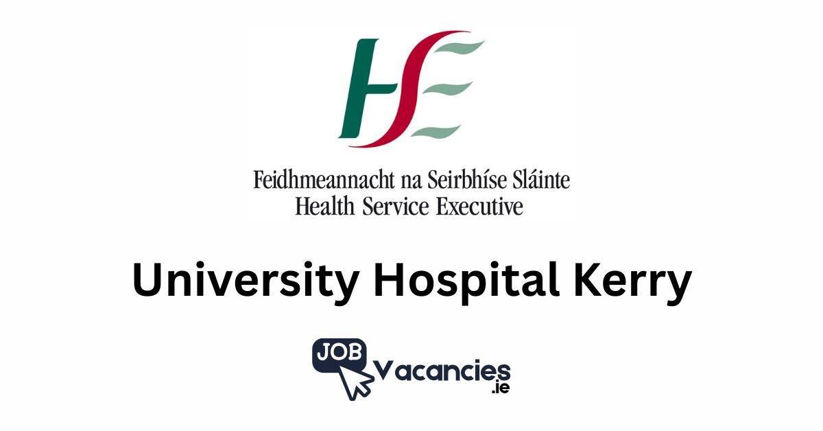 university hospital kerry job vacancies