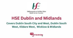 hse dublin and midlands job vacancies