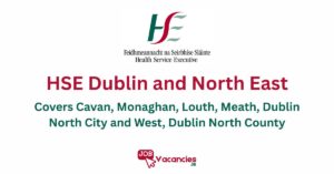 hse dublin and north east job vacancies