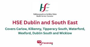hse dublin and south east job vacancies