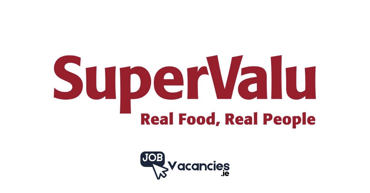 supervalu job vacancies