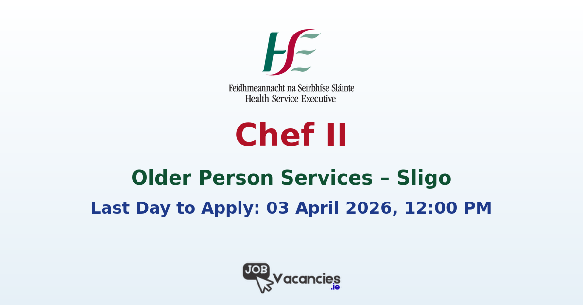 Chef II Older Person Services Sligo