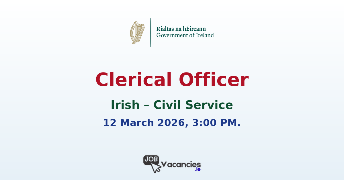 Clerical Officer Civil Service Nationwide 2026