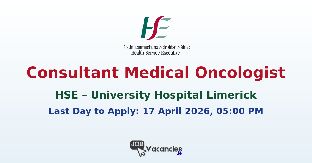 Consultant Medical Oncologist Limerick