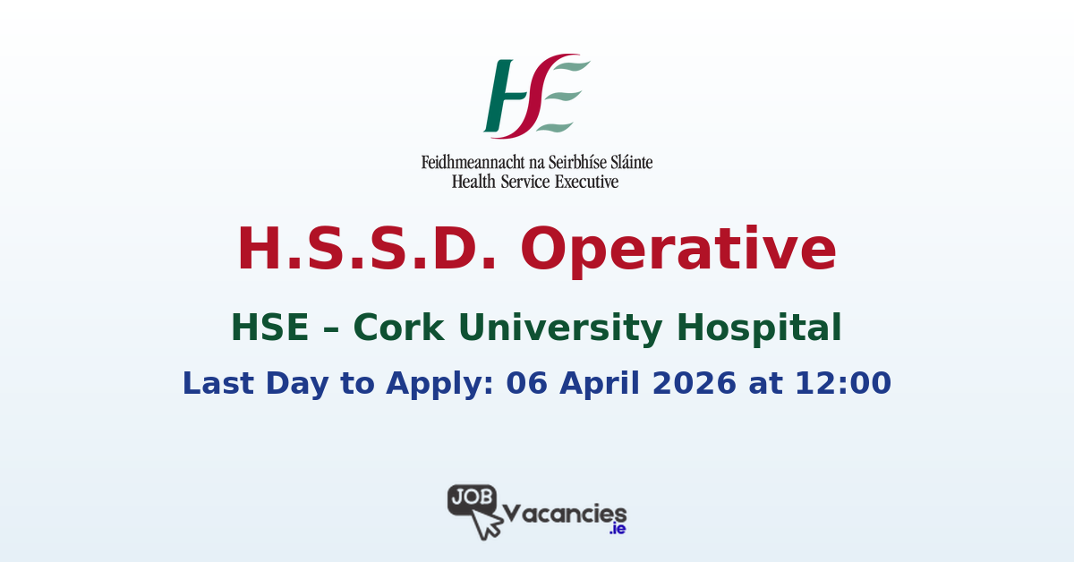 H.S.S.D. Operative Cork University Hospital