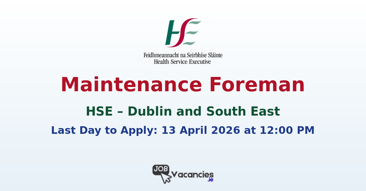 Maintenance Foreman Carlow – Permanent Role