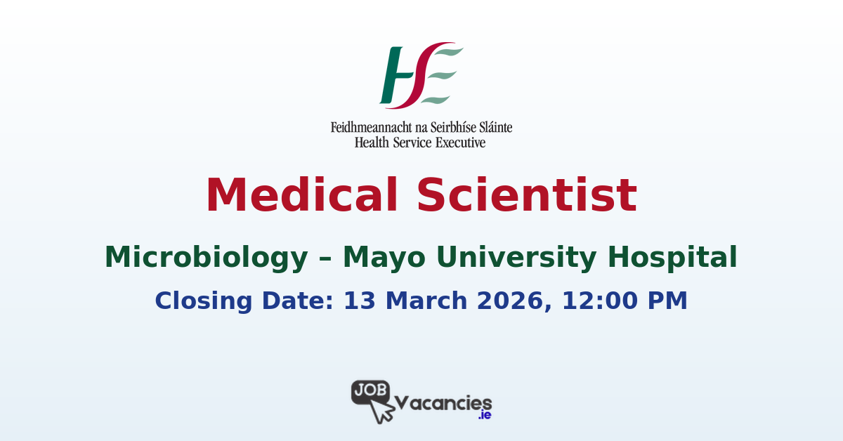 Medical Scientist Microbiology Mayo University Hospital