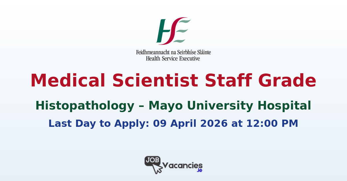 Medical Scientist Staff Grade Mayo Hospital
