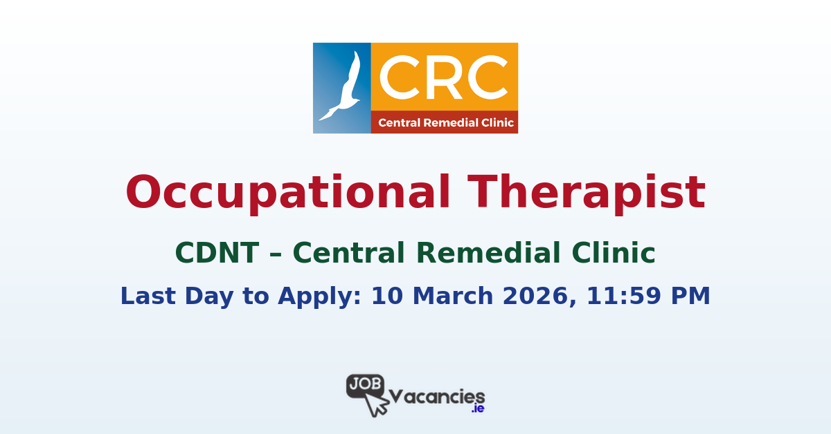 Occupational Therapist Staff Grade Dublin CRC