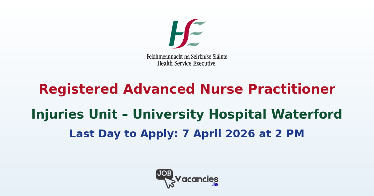 RANP Injuries Unit Job Waterford – UHW