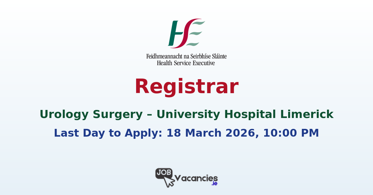 Registrar Urology Surgery Limerick – HSE