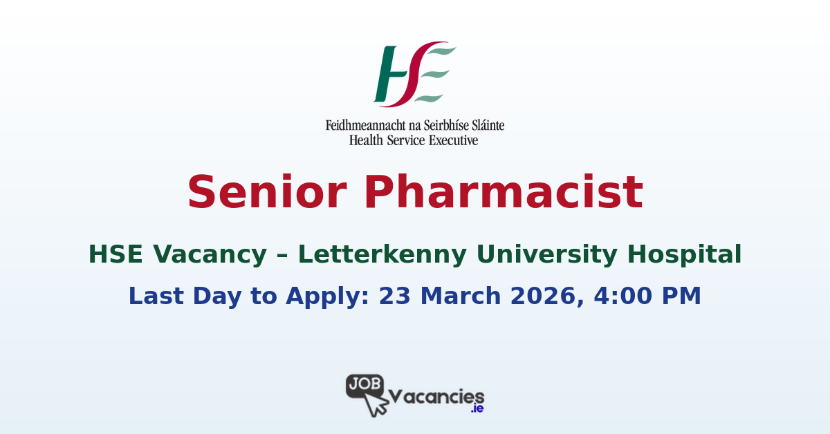 Senior Pharmacist Letterkenny University Hospital