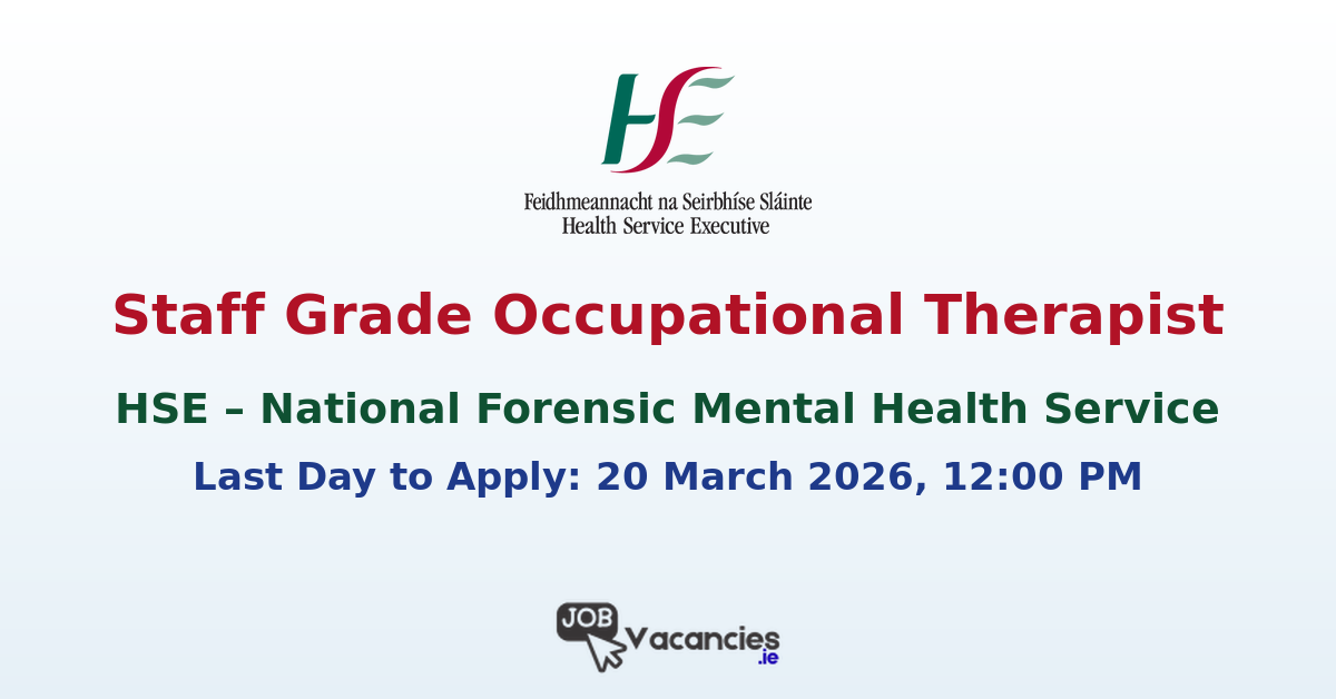 Occupational Therapist Staff Grade Dublin