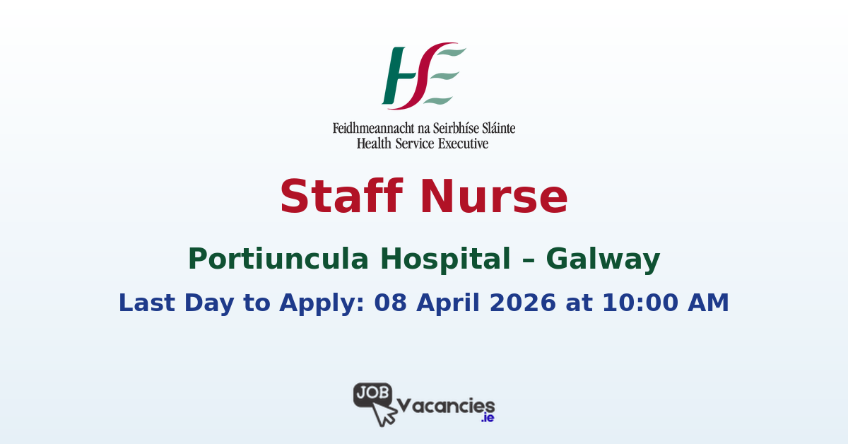 Staff Nurse Galway – Portiuncula Hospital