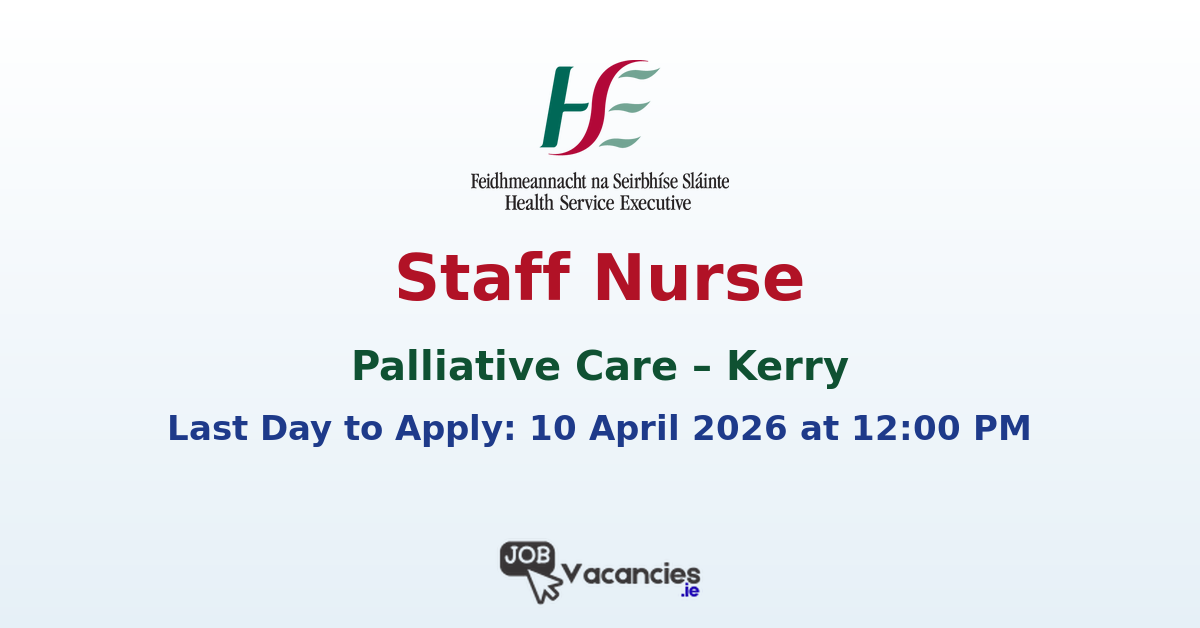 Staff Nurse Kerry Palliative Care Job