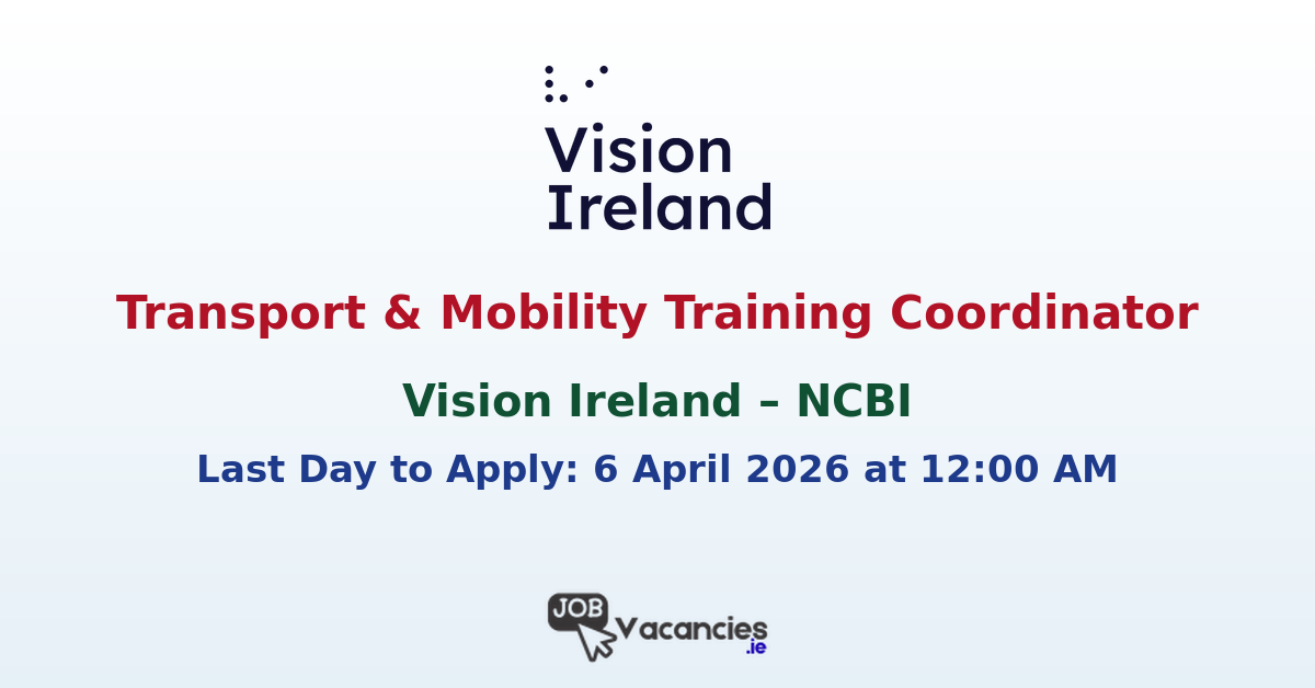 Transport & Mobility Training Coordinator Dublin