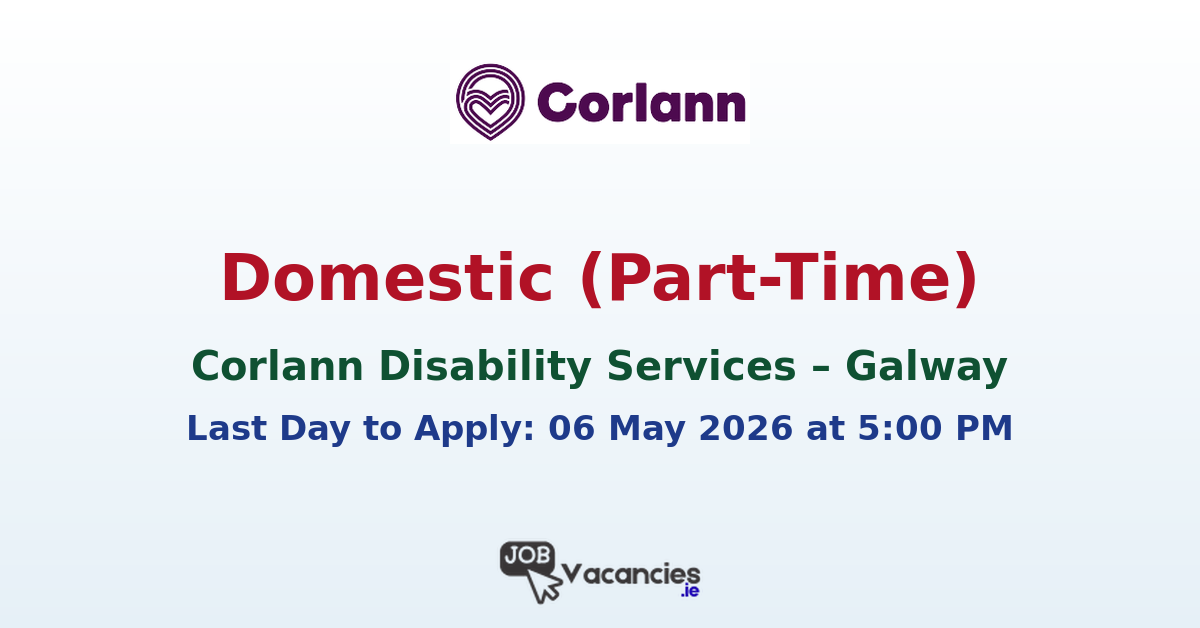 Domestic (Part-Time) – Corlann Disability Services, Galway