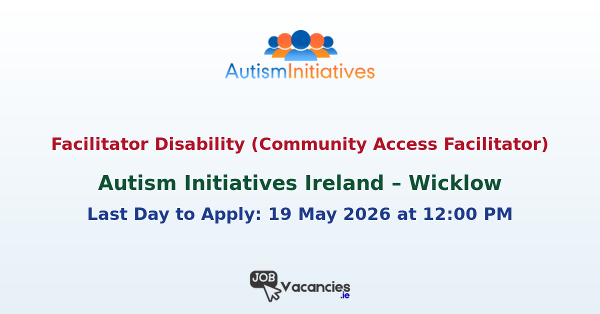 Facilitator Disability (Community Access Facilitator) – Wicklow