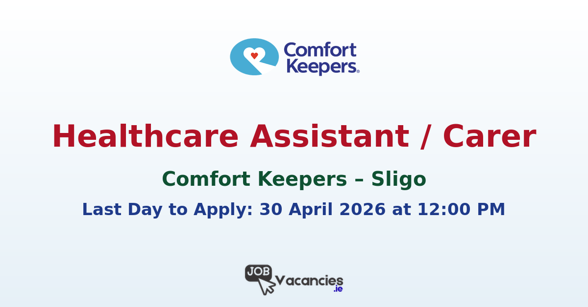 Healthcare Assistant / Carer – Sligo