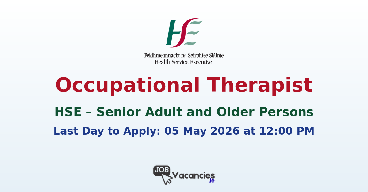 Occupational Therapist, Senior Adult and Older Persons