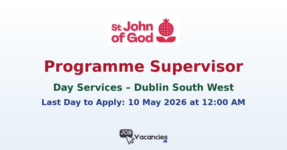 Programme Supervisor Day Services – Dublin South West
