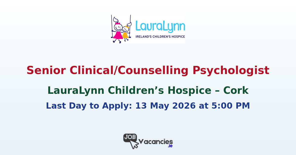Senior Clinical/Counselling Psychologist – Mallow, Co. Cork