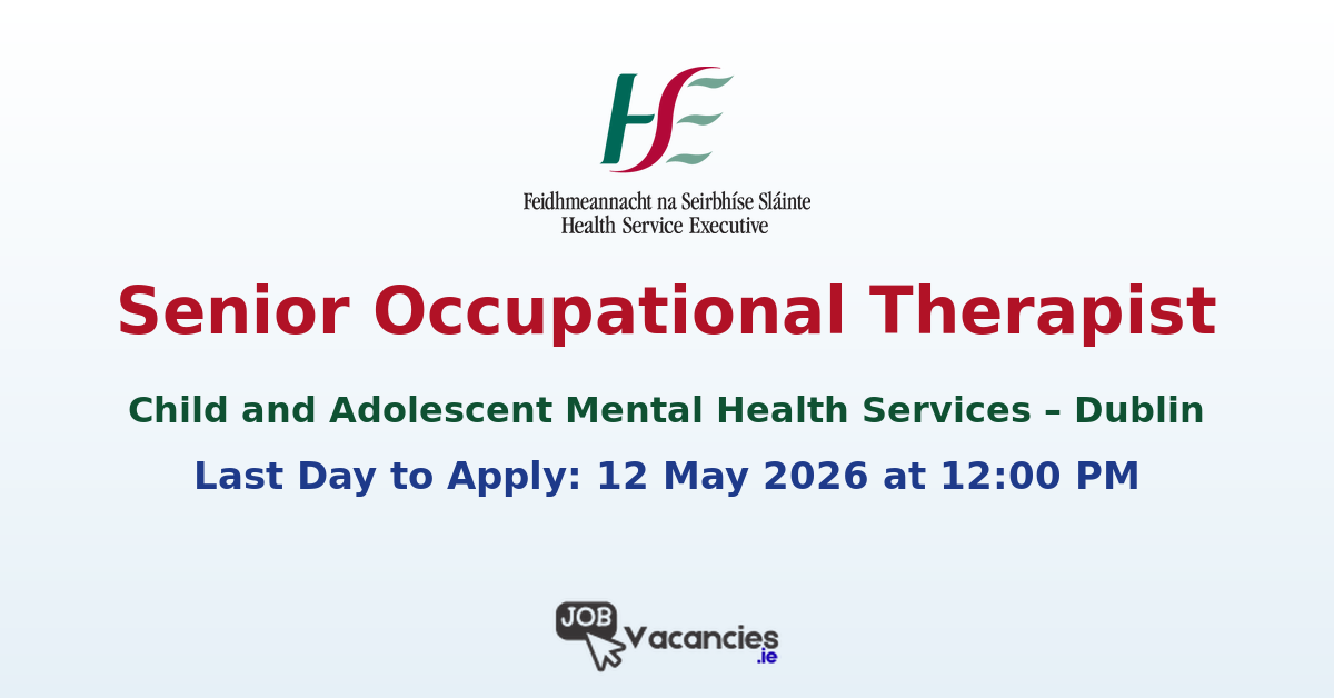 Senior Occupational Therapist – CAMHS