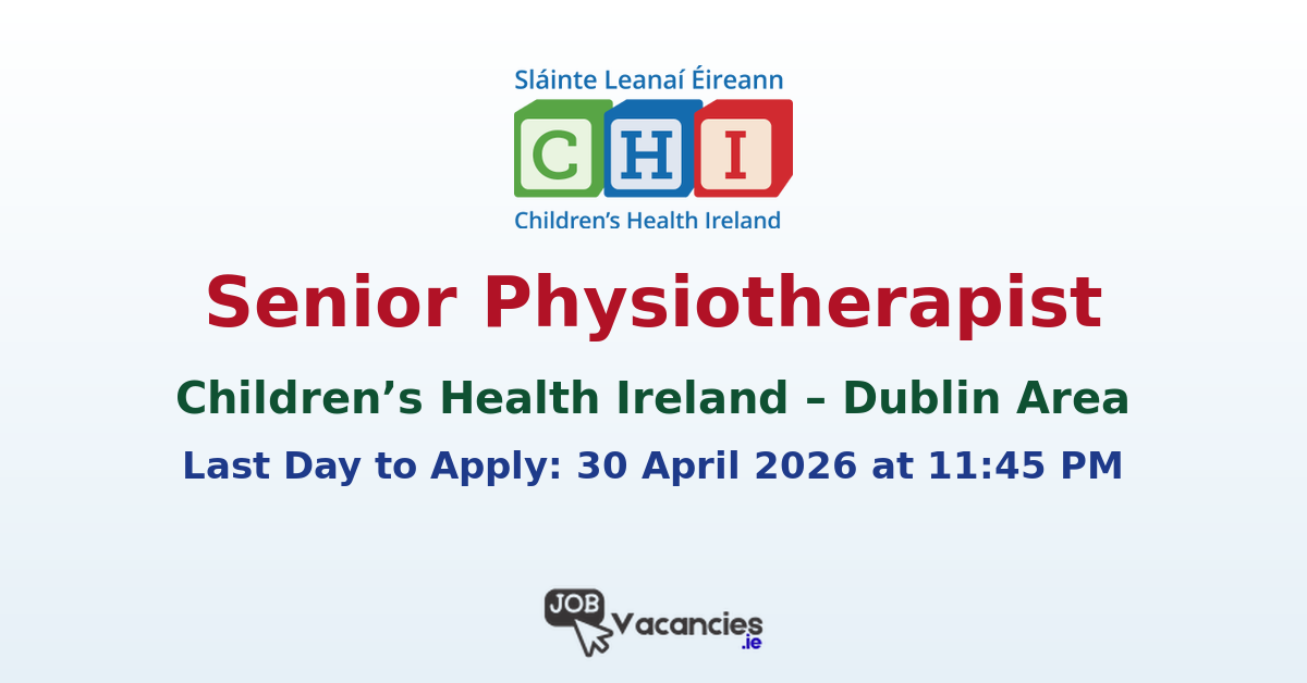 Senior Physiotherapist – Paediatric Neurosciences