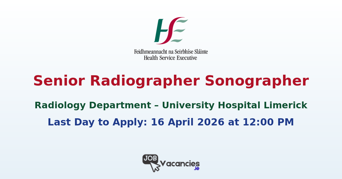 Senior Radiographer Sonographer Limerick