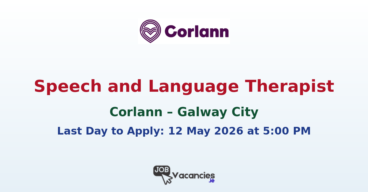 Speech and Language Therapist – Galway City