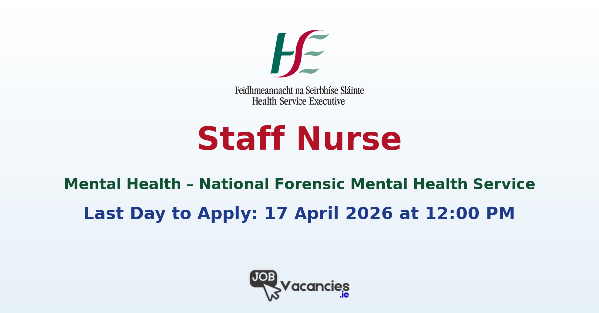 Staff Nurse Mental Health NFMHSN18 Dublin