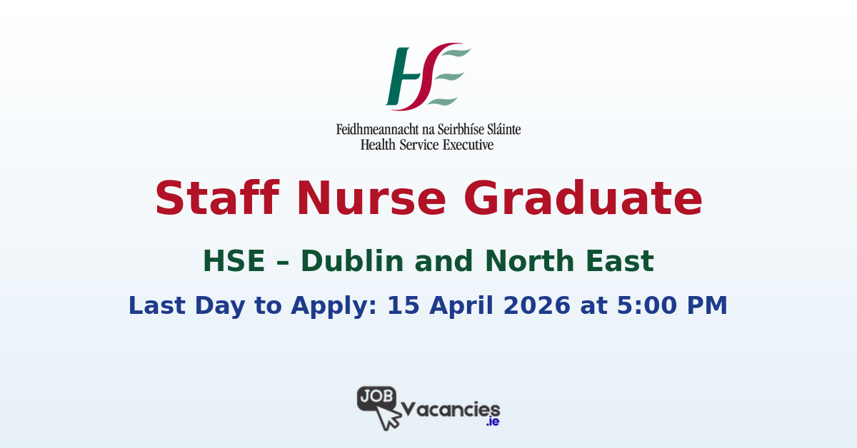 Staff Nurse Graduate 2026 – Drogheda Hospital