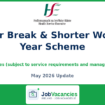HSE Career Break & Shorter Working Year Scheme 2026 — Complete Guide