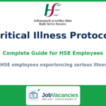 HSE Critical Illness Protocol 2026 — Complete Guide for HSE Employees