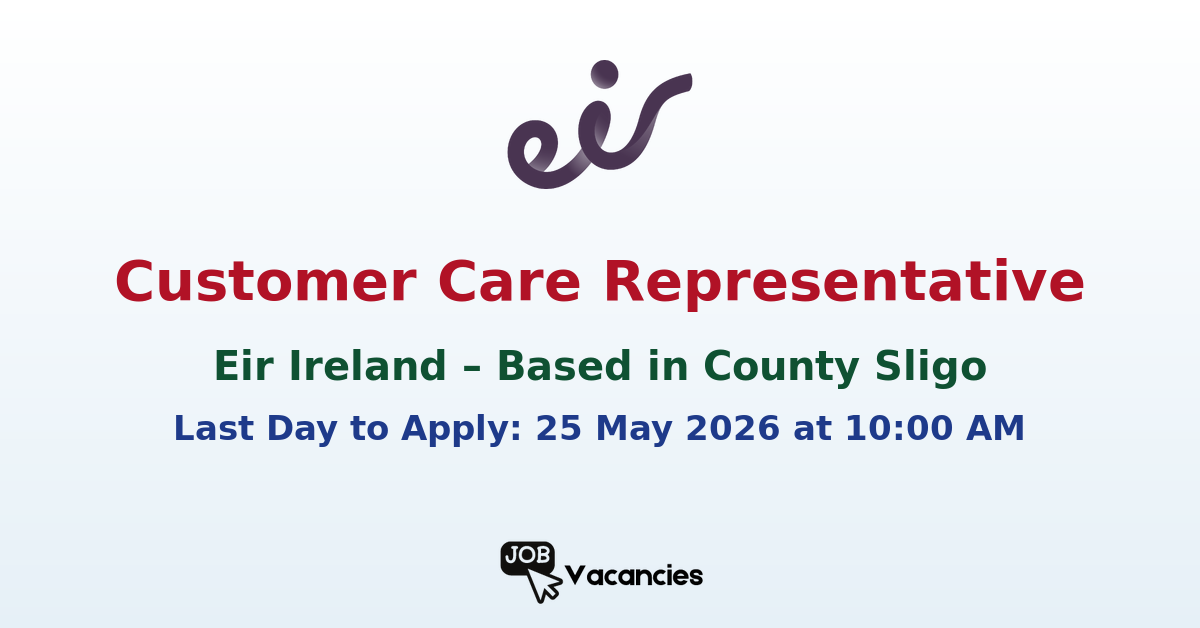 Customer Care Representative – eir Sligo