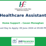 Healthcare Assistant Home Support – Cavan Monaghan