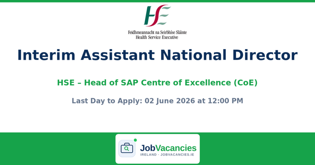 Interim Assistant National Director – Head of SAP Centre of Excellence (CoE)