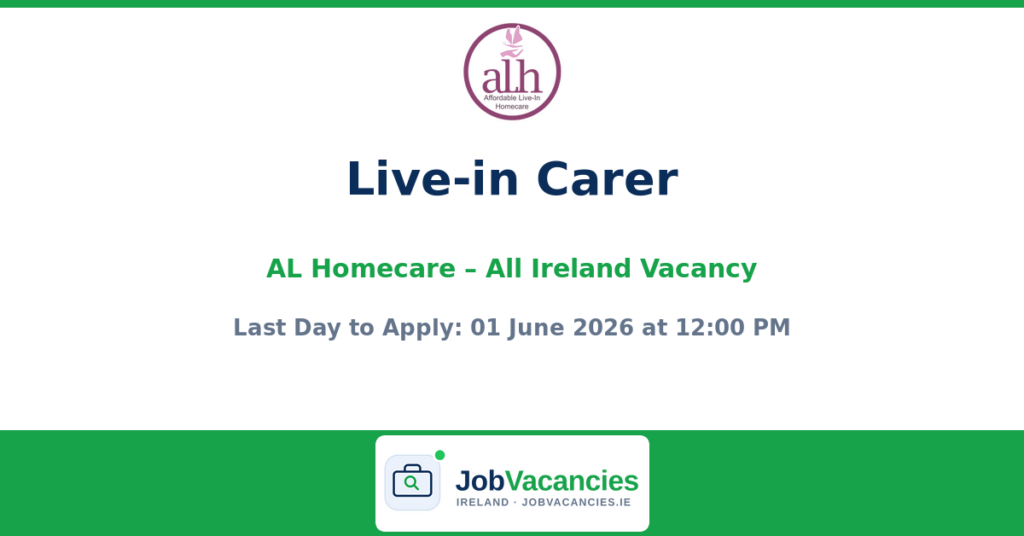 Live-in Carer Jobs in Ireland – ALHomecare