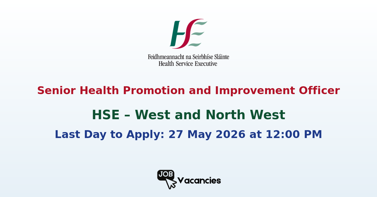 Senior Health Promotion and Improvement Officer – Sligo & Letterkenny