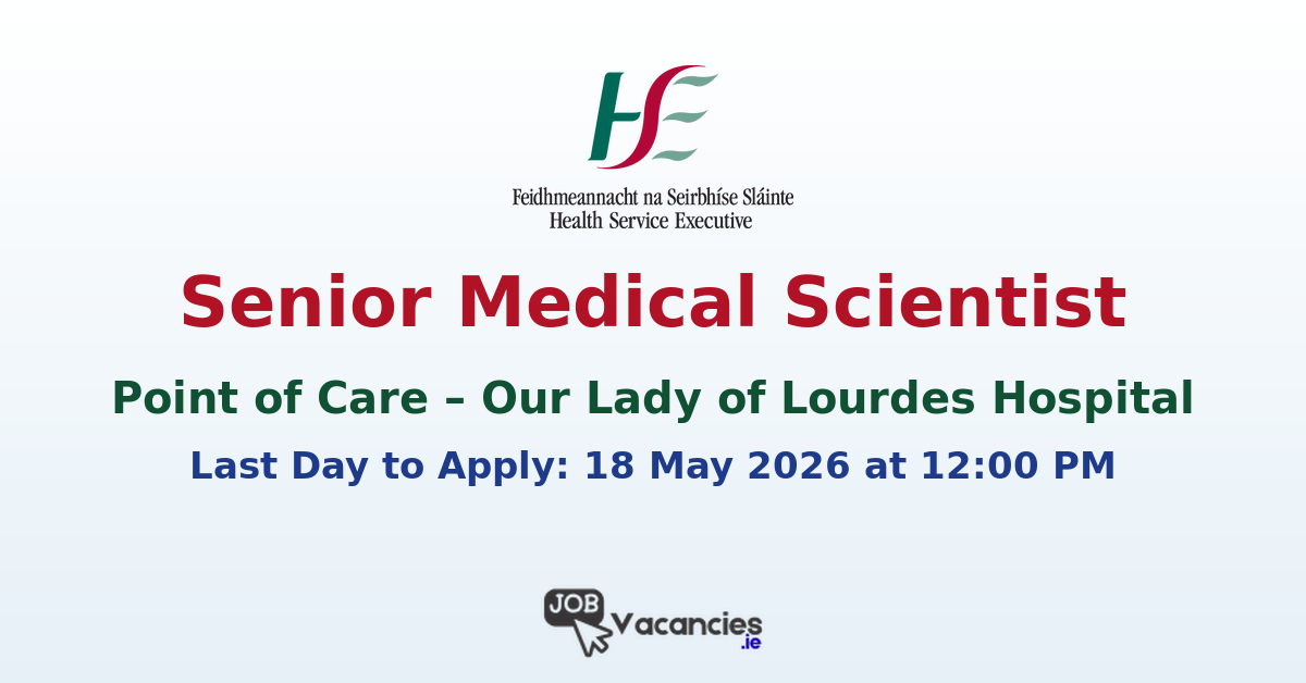 Senior Medical Scientist Point of Care – Our Lady of Lourdes Hospital