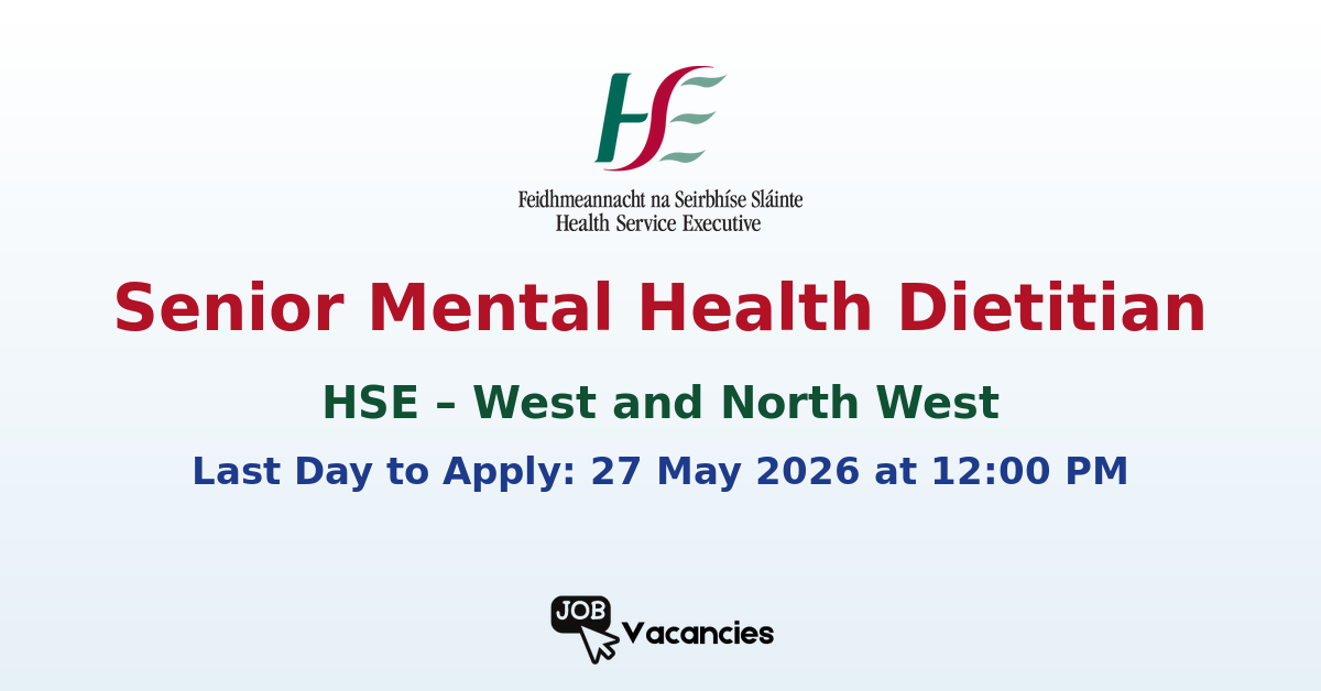 Senior Mental Health Dietitian Jobs in Sligo