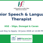 Senior Speech & Language Therapist Jobs — HSE Sligo, Donegal & Cavan