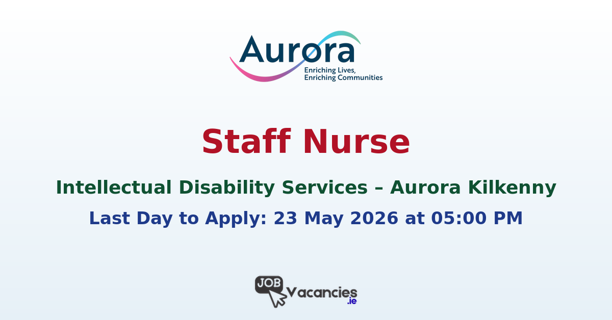 Staff Nurse Jobs in Kilkenny – Aurora