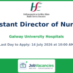 Assistant Director of Nursing — Galway University Hospitals