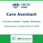 Care Assistant Job in Callan, Kilkenny — L’Arche Ireland
