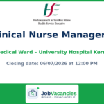 Clinical Nurse Manager 2 — Tullig Ward, University Hospital Kerry