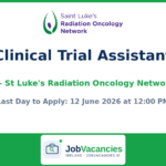 Clinical Trial Assistant (Grade IV) — St Luke’s Radiation Oncology Network, Dublin